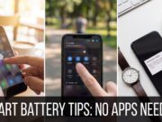 How to Increase Mobile Battery Life Without Any App